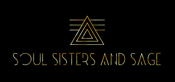 Soul Sisters and Sage
